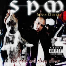 SPM (South Park Mexican)- Never Change ( LP )