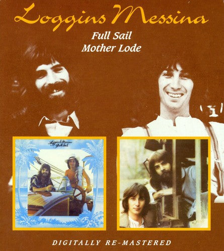 Loggins & Messina: Full Sail / Mother Lode - CD
