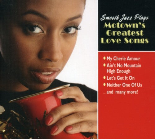Various Artists: Smooth Jazz Plays Motown's Greatest Love - CD