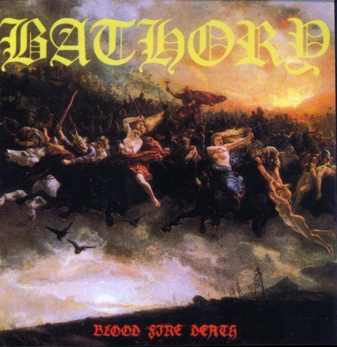 Bathory: Blood Fire Death - CD