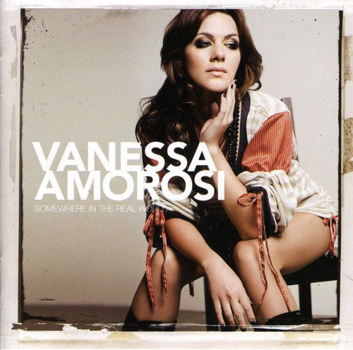 Vanessa Amorosi: Somewhere in the Real World - CD