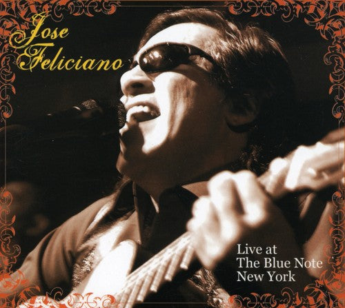 Jose Feliciano: Live At The Blue Note New York - CD