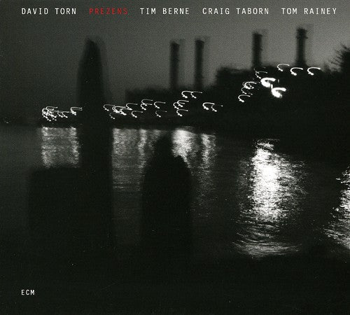 David Torn: Prezens - CD