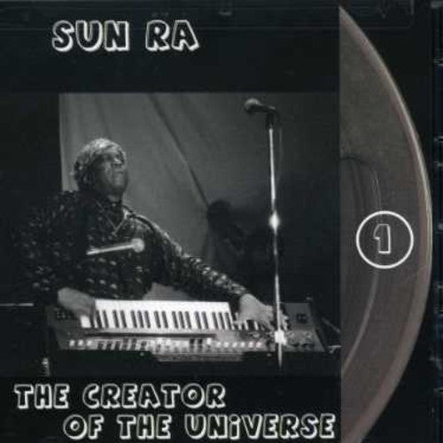 Sun Ra and His Arkestra: The Creator Of The Universe - CD