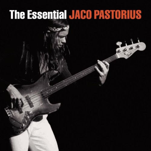 Jaco Pastorius: The Essential Jaco Pastorius - CD