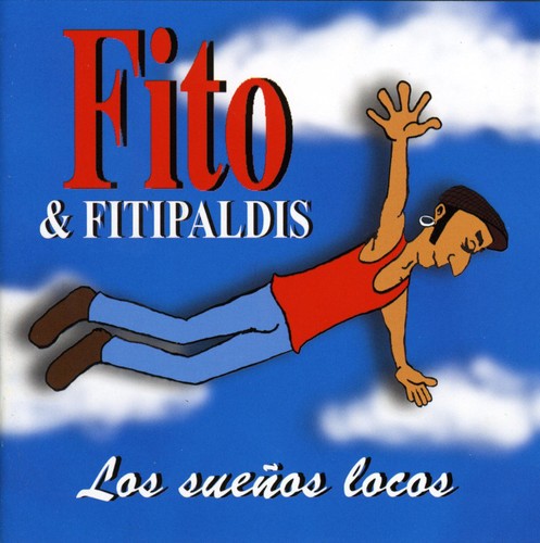 Fito y Los Fitipaldis: Los Suenos Locos - CD