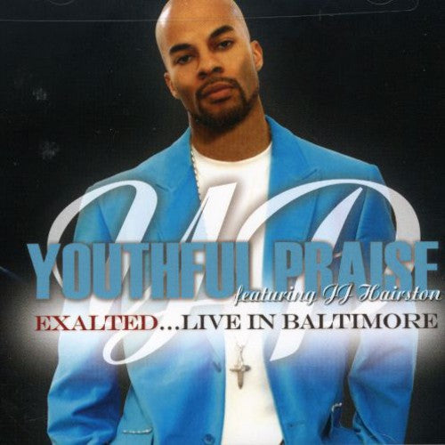 Youthful Praise: Exalted - COMPACT DISCS