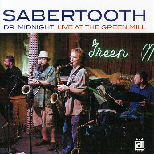 Sabertooth: Live at the Green Mill - CD