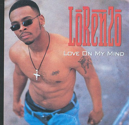 Lorenzo: Love on My Mind - CD