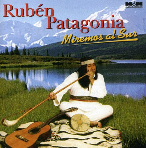 Ruben Patagonia: Miremos Al Sur - CD