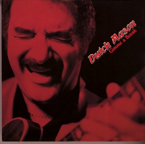 Dutch Mason Blues Band: Gimme a Break - COMPACT DISCS