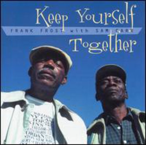 Frank Frost: Keep Yourself Together - COMPACT DISCS