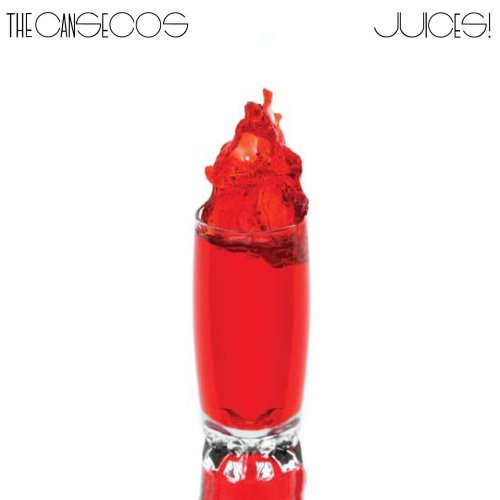 The Cansecos: Juices! - COMPACT DISCS