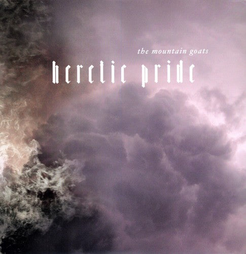 The Mountain Goats- Heretic Pride ( LP )