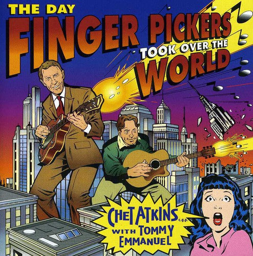 Chet Atkins: Day Finger Pickers Took Over the World - COMPACT DISCS