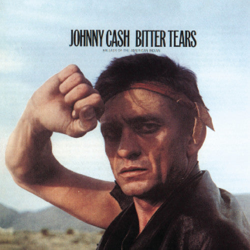 Johnny Cash: Bitter Tears: Ballads of the American Indian - COMPACT DISCS