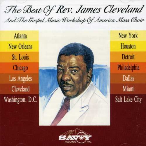 Rev. James Cleveland: Best of Rev James Cleveland & Gmwa - COMPACT DISCS