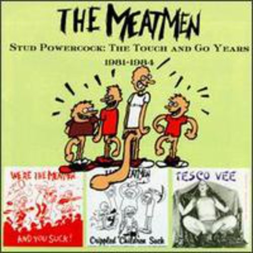 The Meatmen: Stud Powercock: Touch & Go Years - CD