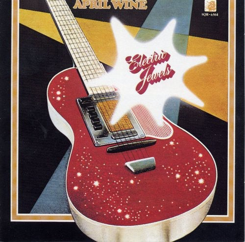 April Wine: Electric Jewels - CD