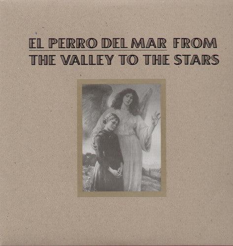 El Perro del Mar- From the Valley to the Stars ( LP )