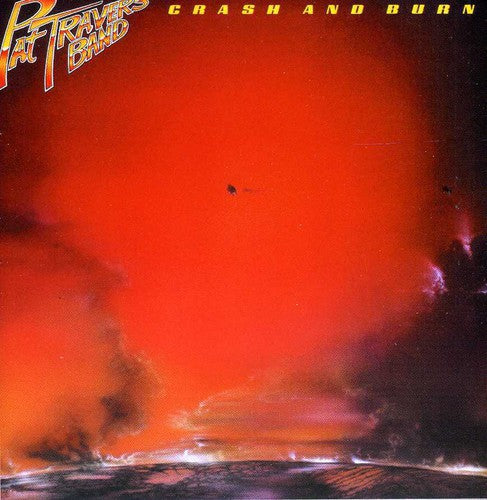 Pat Travers: Crash & Burn - CD