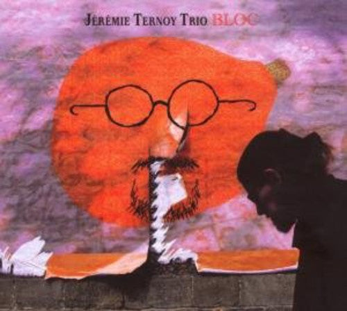 Jeremy Ternoy Trio: Bloc - CD