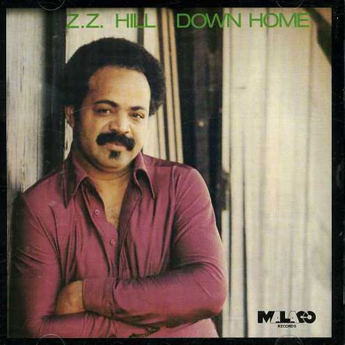 Z.Z. Hill: Down Home - COMPACT DISCS