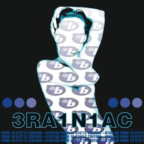 Brainiac- Hissing Prigs in Static Couture ( LP )