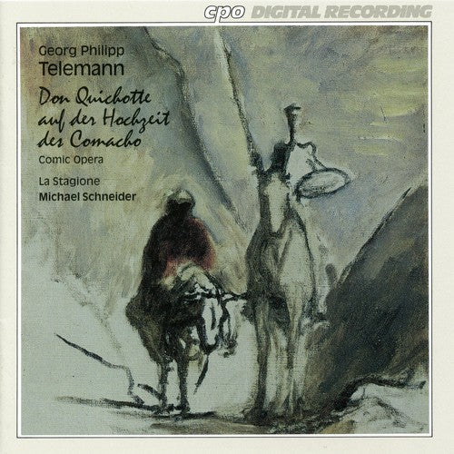 G.P. Telemann: Don Quichotte Auf Der Hochzeit Des Camacho - COMPACT DISCS