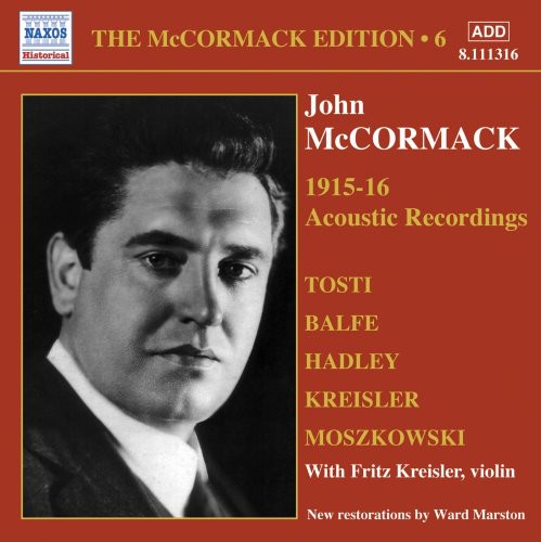 McCormack; Kreisler: V. 6: McCormack Edition - COMPACT DISCS