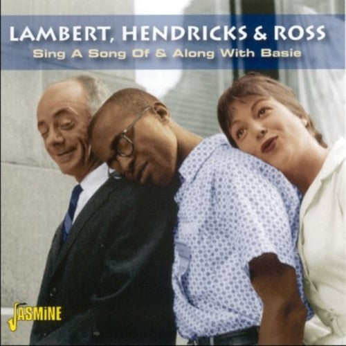 Lambert, Hendricks & Ross: Sing A Song Of and Along With Basie - CD