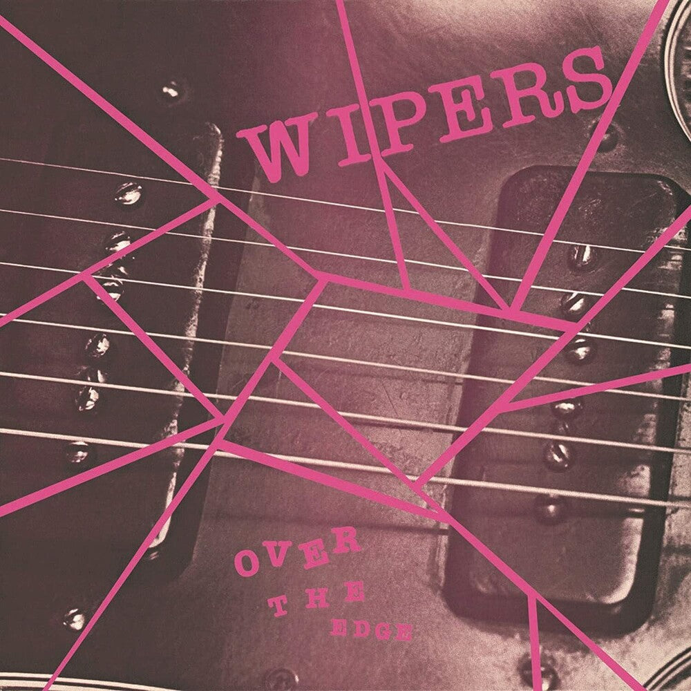 Wipers- Over The Edge ( LP )