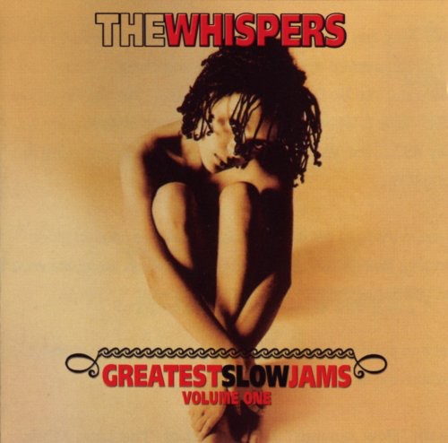 The Whispers: Greatest Slow Jams 1 - CD