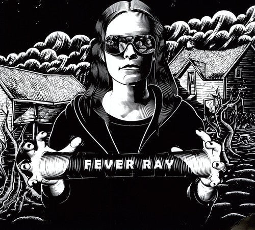 Fever Ray: Fever Ray { Record }