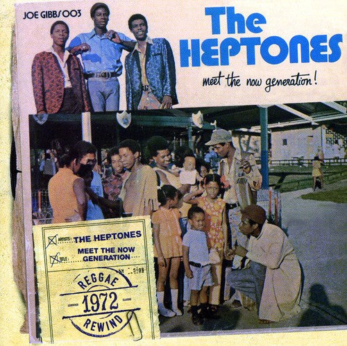 The Heptones: Meet the Now Generation - CD