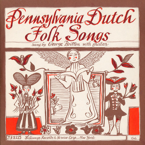 George Britton: Pennsylvania Dutch Folk Songs - COMPACT DISCS