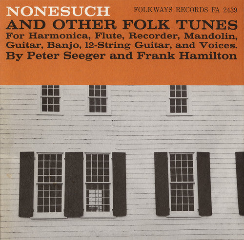 Pete Seeger: Nonesuch and Other Folk Tunes - COMPACT DISCS