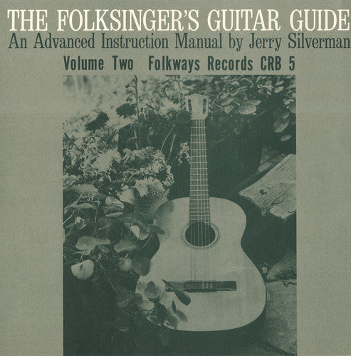 Jerry Silverman: Folksinger's Guitar Guide, Vol. 2: An Instruction - COMPACT DISCS