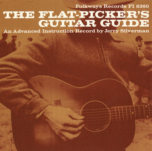 Jerry Silverman: Flat-Picker's Guitar Guide: An Advanced Instructio - COMPACT DISCS