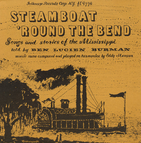 Ben Lucien Burman: Steamboat Round Bend: Songs & Stories Mississippi - COMPACT DISCS