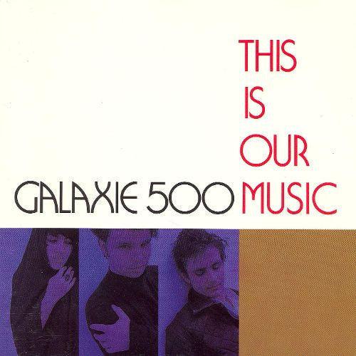 Galaxie 500- This Is Our Music ( LP )