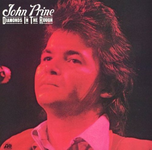 John Prine: Diamonds in the Rough - COMPACT DISCS