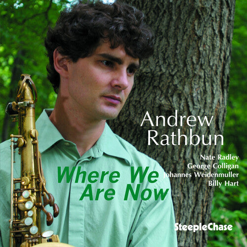 Andrew Rathbun: Where We Are Now - CD