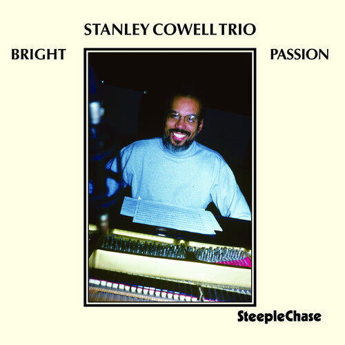 Stanley Cowell: Bright Passion - CD