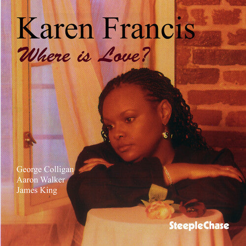 Karen Francis: Where Is Love - CD
