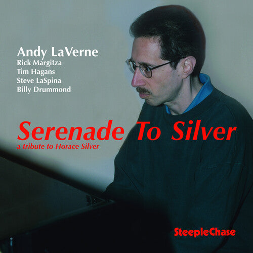 Andy LaVerne: Serenade to Silver - CD
