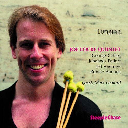 Joe Locke: Longing - CD