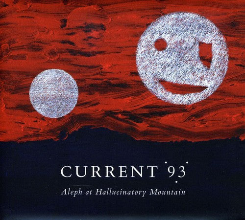 Current 93- Aleph at Hallucinatory Mountain ( LP )
