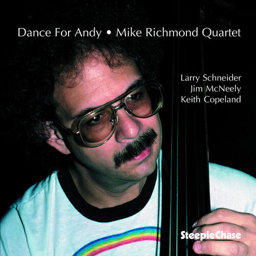 Mike Richmond: Dance for Andy - CD