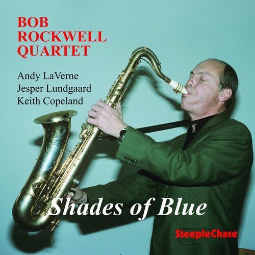 Bob Rockwell: Shades of Blue - CD
